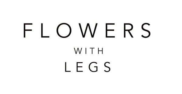 Flowers With Legs